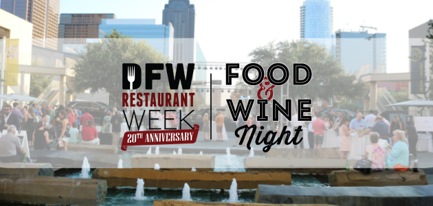 DFW Restaurant Week Food & Wine Night